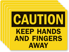 Caution Keep Hands Fingers Away Label