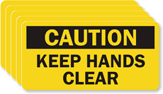 OSHA Caution Keep Hands Clear Label