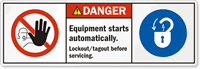 Equipment Starts Automatically Lockout/Tagout Before Servicing Label