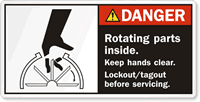 Rotating Parts Inside Lockout/Tagout Before Servicing Label