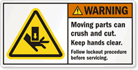 Keep Hands Clear. Follow Lockout Procedure Label