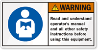 Read Safety Instructions Before Using Equipment Label