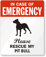 In Case Emergency Rescue My Pit Bull Label