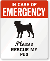 In Case Of Emergency Please My Pug Label