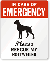 In Case Of Emergency Please My Rottweiler Label