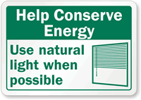 Use Natural Light When Possible Label