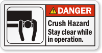 Crush Hazard Stay Clear ANSI Warning Label