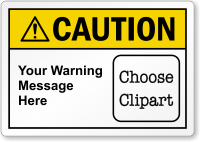 Custom ANSI Caution Label, Choose Clipart