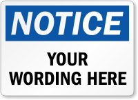 Customizable OSHA Notice Add Your Text Label