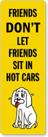 Dont Leave Dog In Car Back-Of-Sign Decal
