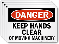 Keep Hands Clear Of Moving Machinery Danger Label