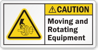 Moving And Rotating Equipment ANSI Caution Label