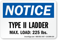 Type II Ladder, Max Load: 225 LBS Label