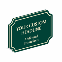 Add Custom Headline And Instructions PermaCarve Sign