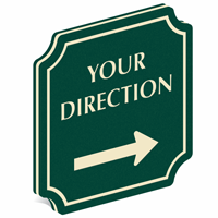 Add Direction And Choose Arrow PermaCarve Sign