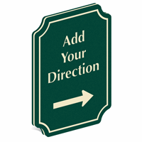 Add Direction And Choose Arrow PermaCarve Sign