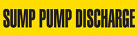 Sump Pump Discharge (Yellow) Adhesive Pipe Marker