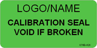 Calibration Seal  Void if Broken Label