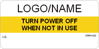 Turn Off When Not in Use Label
