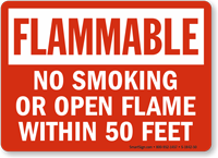 No Smoking Open Flames Within 50 Feet Sign