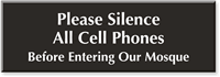 Silence Cell Phones In Mosque Engraved Sign