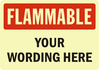 Custom Glow Flammable Sign