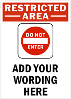 Restricted Area Sign