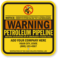 Custom Warning Petroleum Pipeline No Digging Sign