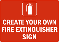 Custom FIRE EXTINGUISHER Sign
