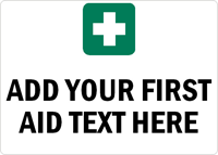 Custom First Aid Sign