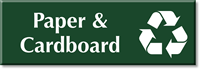 Paper and Cardboard Sign with Recycle Graphic