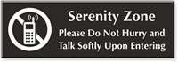Serenity Zone Please Talk Softly Engraved Sign