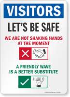 A Friendly Wave Is A Better Substitute Visitor Sign