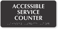 Accessible Service Counter TactileTouch Braille Sign