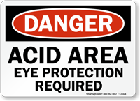 Danger Acid Area Eye Protection Sign