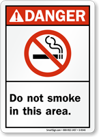 Don't Smoke In This Area Sign