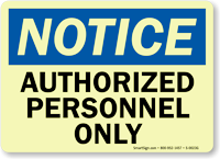 Notice: Authorized Personnel Only