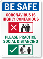 Be Safe Practice Social Distancing Sign