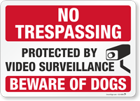 Beware Of Dogs No Trespassing Sign