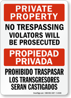 Bilingual Private Property No Trespassing Violators Prosecuted Sign