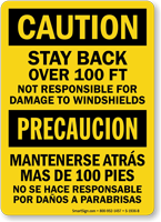 Stay Back Over 100 Ft Bilingual Caution Sign