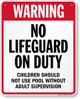 California No Lifeguard On Duty Pool Sign