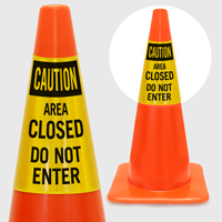 Caution Area Closed Do Not Enter Cone Collar