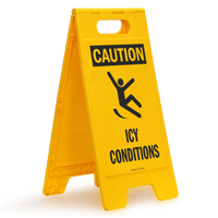 Caution Icy Conditions Free-Standing Sign