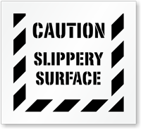 Caution Slippery Surface Floor Stencil