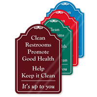 Clean Restrooms Promote Health ShowCase Sign