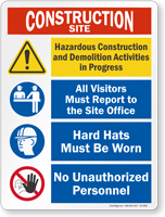 Construction And Demolition Activities Sign