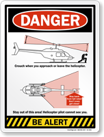 Crouch When Approach Or Leave Helicopter Sign