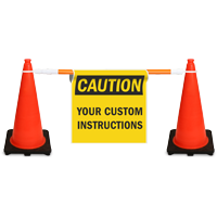 Custom Cone Bar Barricade Sign