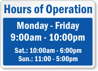 Personalized Hours Of Operation Sign